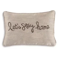Lets Stay Home Pillow
